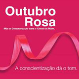 Outubro Rosa – A conscientização dá o tom