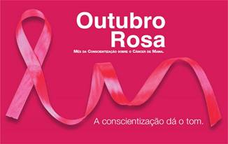Outubro Rosa – A conscientização dá o tom